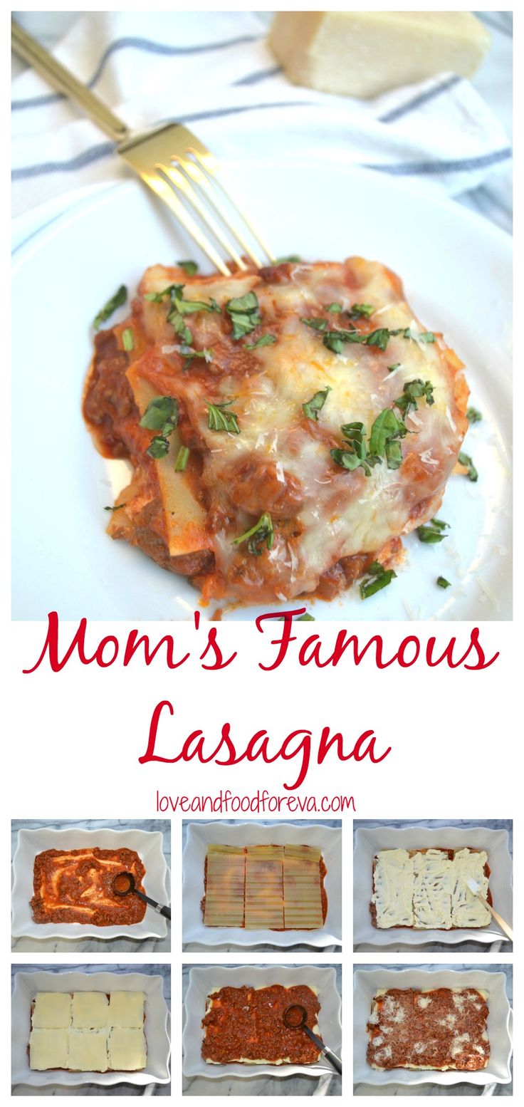 Mom's Famous Lasagna - legitimately the best lasagna EVER!