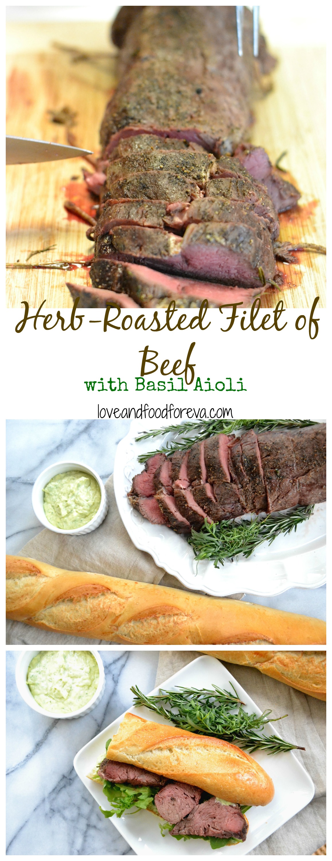 Herb Roasted Filet of Beef with Basil Aioli - an easy yet impressive dish for dinner parties!