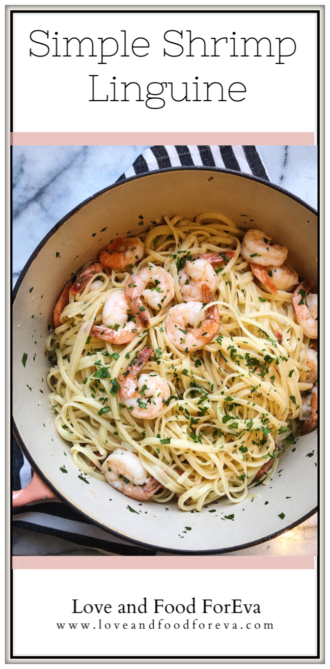 Simple Shrimp Linguine Love And Food Foreva